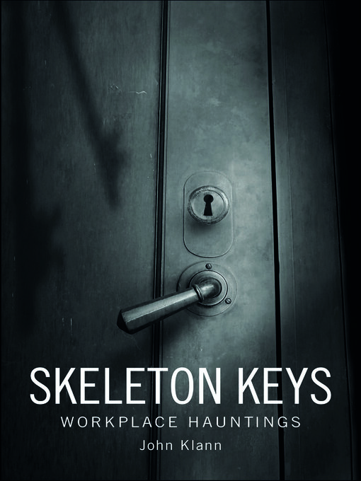 Title details for Skeleton Keys by John Klann - Available